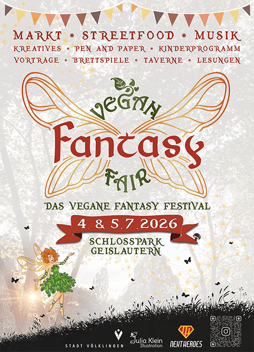Offizieller Flyer der Vegan Fantasy Fair 2026 mit Programm-Highlights, Datum 4. und 5. Juli 2026 und Veranstaltungsort Schlosspark Geislautern Völklingen