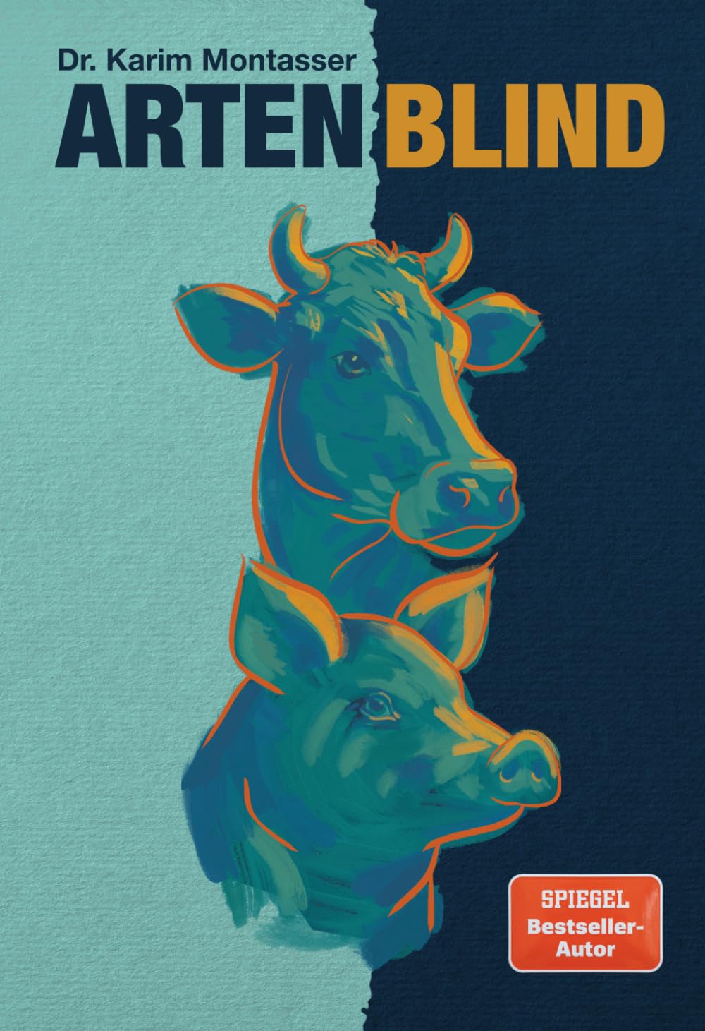 Artenblind: Leben in zwei Welten von Dr. Karim Montasser (Buchcover)