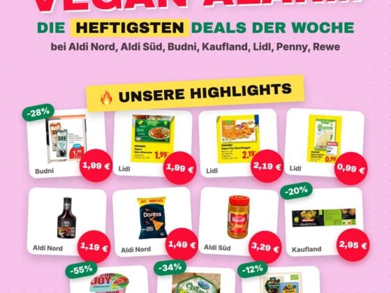 Vegan Alarm Wochenangebote 31.8. bis 5.9. mit elf veganen Highlight-Produkten aus deutschen Supermärkten