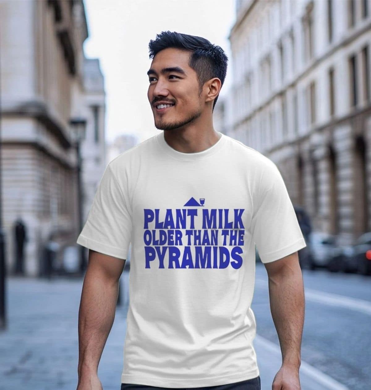 World Plant Milk Day campaign T-shirt reading Plant Milk Older Than The Pyramids