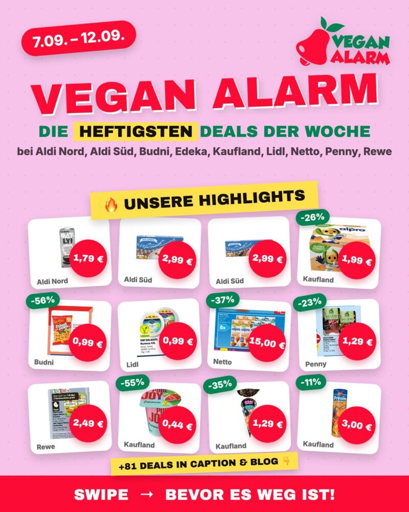 Vegan Alarm Wochenangebote 7.9. bis 12.9. mit zwölf veganen Highlight-Produkten aus deutschen Supermärkten